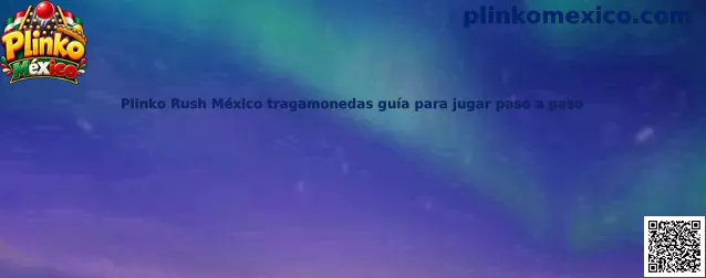 Imagen ilustrativa de Plinko Rush México para conocer el tablero, sus multiplicadores y la guía de juego