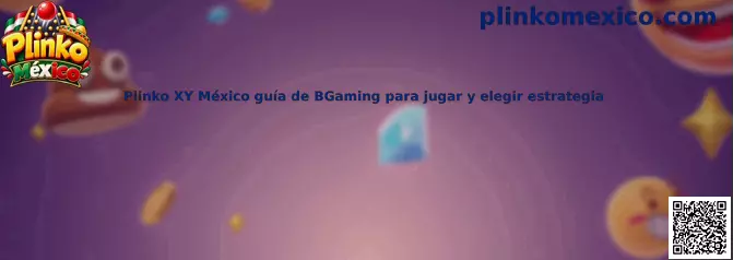 Imagen ilustrativa de Plinko XY México, guía de BGaming para conocer el tablero y evaluar opciones de juego