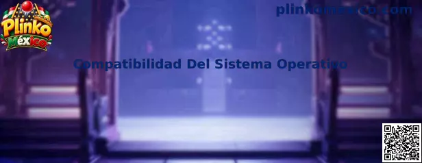 Guía de compatibilidad del sistema operativo para Plinko México en celular