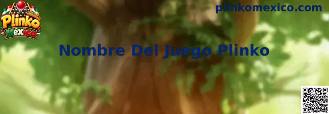 Nombre Del Juego Plinko en Plinko México