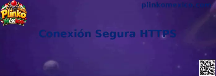Guía visual de Conexión Segura HTTPS en Plinko México
