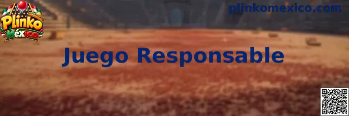Guía informativa de Juego Responsable en Plinko México