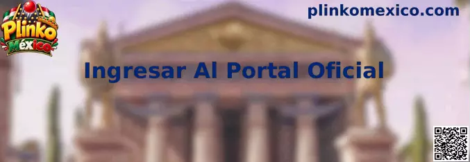 Guía visual para ingresar de forma segura al portal de Plinko México